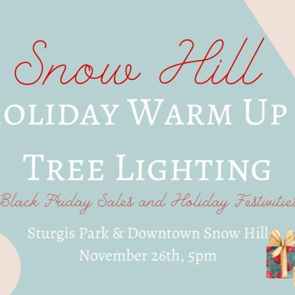 Snow Hill Holiday Warm Up & Tree Lighting