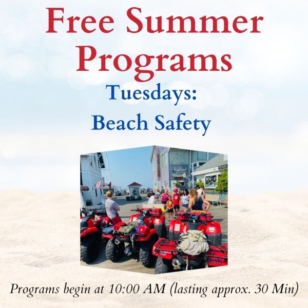 Beach Safety - Free Summer Program at Ocean City Life-Saving Station Museum