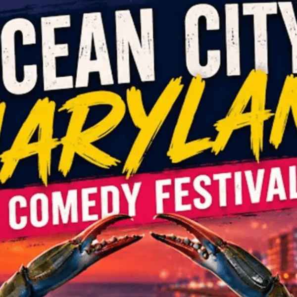 Ocean City Maryland Comedy Festival!