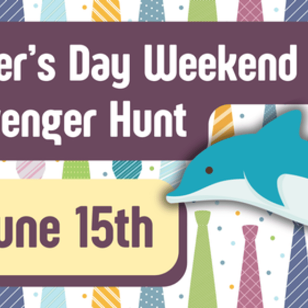 Father's Day Weekend Scavenger Hunt