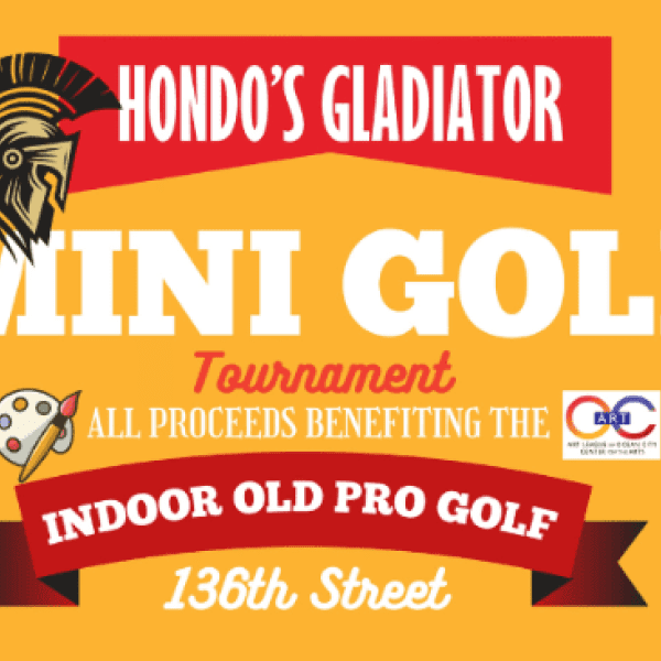 Hondo's Gladiator Mini-Golf Tournament