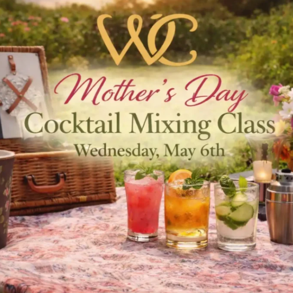 Mother’s Day Cocktail Mixing Class at Windmill Creek Winery