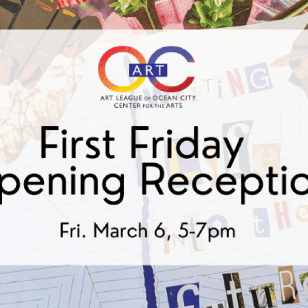 First Friday Opening Reception: March 2026